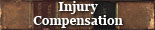 Injury Compensation